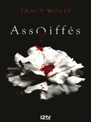cover image of Assoiffés--tome 01